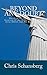 Beyond Any Doubt: The Case for the Historical Reliability of the Bible, the Claims of Jesus Christ and His Resurrection
