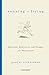 Running Is Flying: Aphorisms, Meditations, and Thoughts on a Running Life