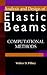Analysis and Design of Elastic Beams: Computational Methods