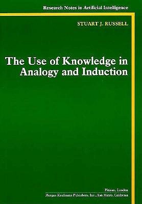 The Use of Knowledge in Analogy and Induction (Research Notes in Artificial Intelligence)