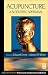 Acupuncture: Acupuncture