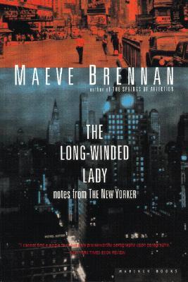 The Long-Winded Lady: Notes from The New Yorker (Paperback)