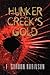 Hunker Creek's Gold