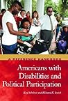Americans With Disabilities And Political Participation: A Reference Handbook