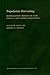 Population Harvesting: Demographic Models of Fish, Forest, and Animal Resources (Monographs in Population Biology, 27)
