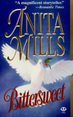 Bittersweet (Mass Market Paperback)
