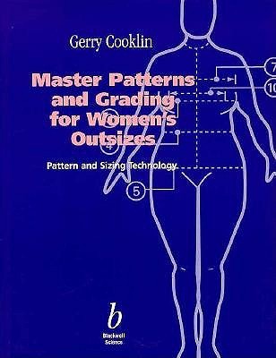Master Patterns and Grading for Women's Outsizes