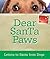 Dear Santa Paws: Letters to...