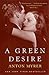 A Green Desire