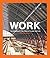 Work: The Building of the C...