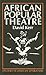 African Popular Theatre by David Kerr
