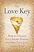 Love Key: How to Unlock Your Psychic Powers to Find True Love
