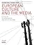 European Culture and the Media by Ib Bondebjerg
