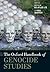 The Oxford Handbook of Genocide Studies by Donald Bloxham