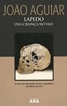 Lapedo: Uma Criança no Vale Lapedo: Uma Criança no Vale