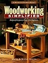 Woodworking Simplified: Foolproof Carpentry Projects for Beginners (The Weekend Project Book Series)