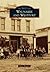 Waunakee and Westport (Images of America: Wisconsin)