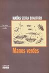 Manos Verdes (Col...
