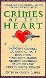 Crimes of the Heart Crimes of the Heart