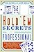 Hold'em Secrets of a Profes...