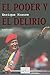El poder y el delirio