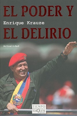 El poder y el delirio (Paperback)