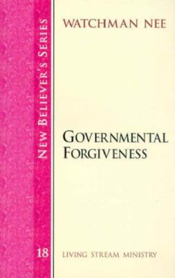 Governmental Forgiveness Nbs 18: New Believers Series 18