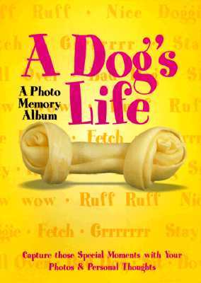 A Dog's Life (Hardcover)