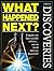 Great Discoveries (What Happened Next)