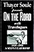On the Road with Travelogues: 1935 - 1995 a Sity-Year Romp