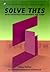 Solve This: Math Activities for Students and Clubs (Classroom Resource Materials)