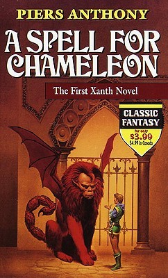 A Spell For Chameleon / The Source of Magic (Xanth, #1-2)