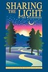 Sharing the Light in the Wilderness: Favorite Talks from Especially for Youth Sharing the Light in the Wilderness: Favorite Talks from Especially for Youth