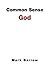 Common Sense God by Mark Barrow