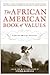 The African American Book of Values by Steven Barboza