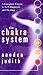 The Chakra System: A Complete Course in Self-Diagnosis and Healing