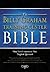 The Billy Graham Training Center Bible: Time Tested Answers to Your Toughest Questions : Burgundy Bonded Leather, Gilded-Gold Page Edges, New King James Version
