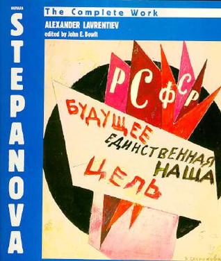 Varvara Stepanova: The Complete Work (Paperback)