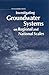 Investigating Groundwater Systems on Regional and National Sc... by National Research Council