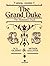 The Grand Duke: Vocal Score
