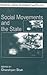 Social Movements and the State (Readings in Indian Government and Politics series)