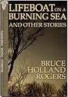 Lifeboat on a Burning Sea and Other Stories