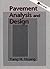 Pavement Analysis and Design
