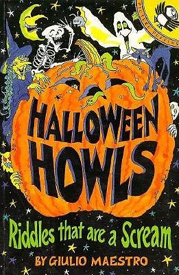 Halloween Howls: Riddles That Are a Scream (Paperback)