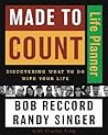 Made To Count Life Planner: Discovering What To Do With Your Life