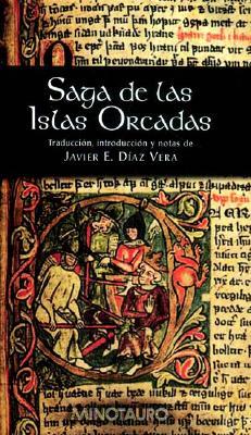 Saga de Las Islas Orcadas (Spanish Edition)