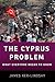 The Cyprus Problem: What Ev...