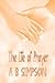 The Life of Prayer
