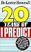 Twenty Years of I Predict