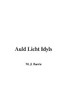 Auld Licht Idylls